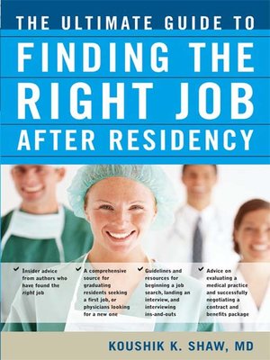 cover image of The Ultimate Guide to Finding the Right Job After Residency